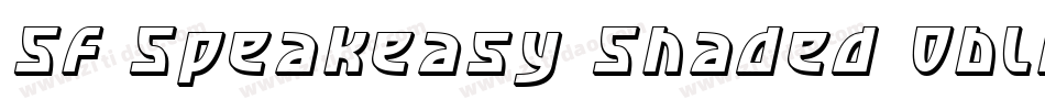 SF Speakeasy Shaded Oblique字体转换